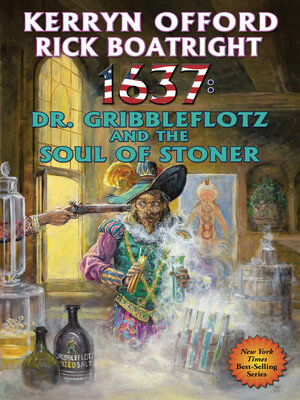 cover image of 1637: Dr. Gribbleflotz and the Soul of Stoner